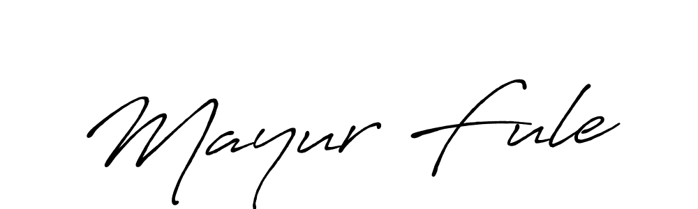 Mayur Fule stylish signature style. Best Handwritten Sign (Antro_Vectra_Bolder) for my name. Handwritten Signature Collection Ideas for my name Mayur Fule. Mayur Fule signature style 7 images and pictures png