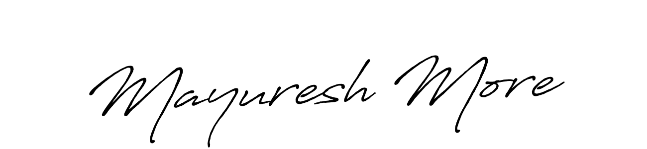 The best way (Antro_Vectra_Bolder) to make a short signature is to pick only two or three words in your name. The name Mayuresh More include a total of six letters. For converting this name. Mayuresh More signature style 7 images and pictures png