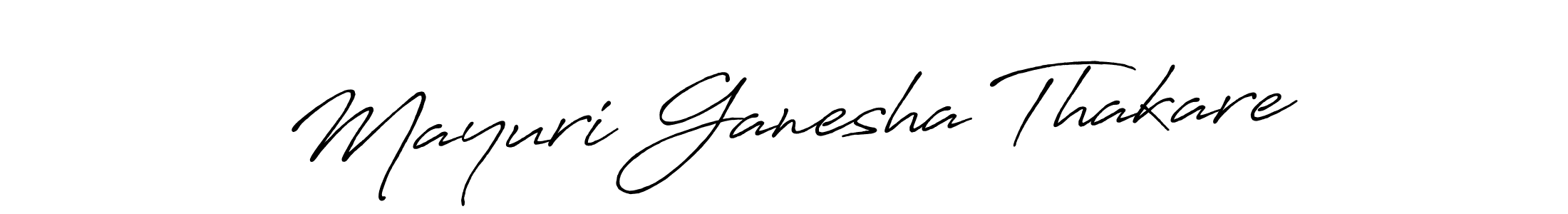 You should practise on your own different ways (Antro_Vectra_Bolder) to write your name (Mayuri Ganesha Thakare) in signature. don't let someone else do it for you. Mayuri Ganesha Thakare signature style 7 images and pictures png