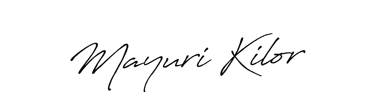 You should practise on your own different ways (Antro_Vectra_Bolder) to write your name (Mayuri Kilor) in signature. don't let someone else do it for you. Mayuri Kilor signature style 7 images and pictures png