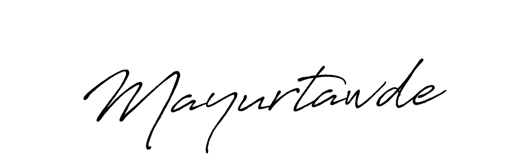 Design your own signature with our free online signature maker. With this signature software, you can create a handwritten (Antro_Vectra_Bolder) signature for name Mayurtawde. Mayurtawde signature style 7 images and pictures png