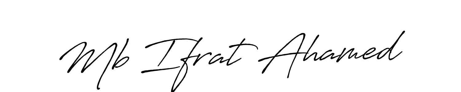 Create a beautiful signature design for name Mb Ifrat Ahamed. With this signature (Antro_Vectra_Bolder) fonts, you can make a handwritten signature for free. Mb Ifrat Ahamed signature style 7 images and pictures png