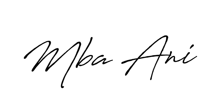 It looks lik you need a new signature style for name Mba Ani. Design unique handwritten (Antro_Vectra_Bolder) signature with our free signature maker in just a few clicks. Mba Ani signature style 7 images and pictures png
