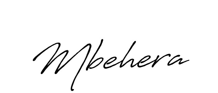 Make a beautiful signature design for name Mbehera. With this signature (Antro_Vectra_Bolder) style, you can create a handwritten signature for free. Mbehera signature style 7 images and pictures png