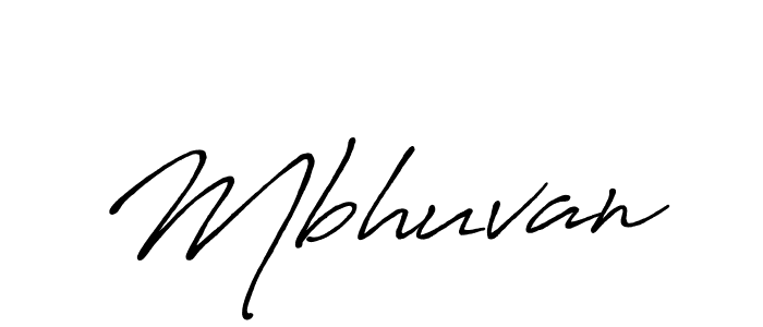 Create a beautiful signature design for name Mbhuvan. With this signature (Antro_Vectra_Bolder) fonts, you can make a handwritten signature for free. Mbhuvan signature style 7 images and pictures png