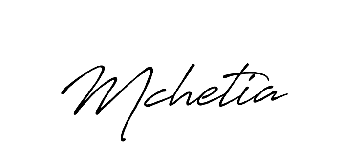Make a beautiful signature design for name Mchetia. With this signature (Antro_Vectra_Bolder) style, you can create a handwritten signature for free. Mchetia signature style 7 images and pictures png