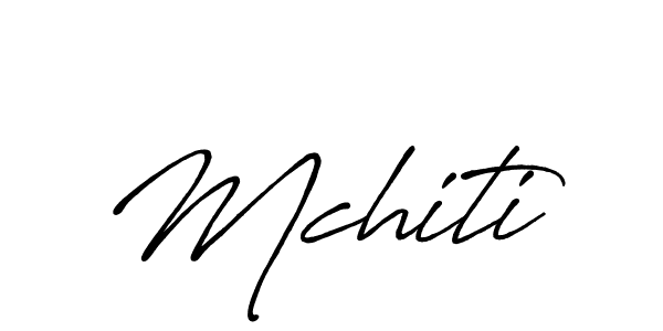 Create a beautiful signature design for name Mchiti. With this signature (Antro_Vectra_Bolder) fonts, you can make a handwritten signature for free. Mchiti signature style 7 images and pictures png