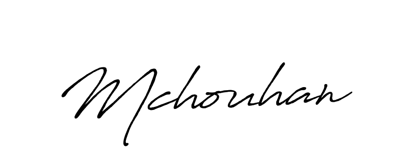 Also You can easily find your signature by using the search form. We will create Mchouhan name handwritten signature images for you free of cost using Antro_Vectra_Bolder sign style. Mchouhan signature style 7 images and pictures png
