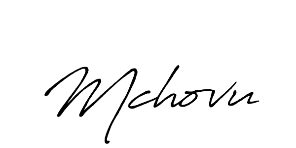 Also we have Mchovu name is the best signature style. Create professional handwritten signature collection using Antro_Vectra_Bolder autograph style. Mchovu signature style 7 images and pictures png