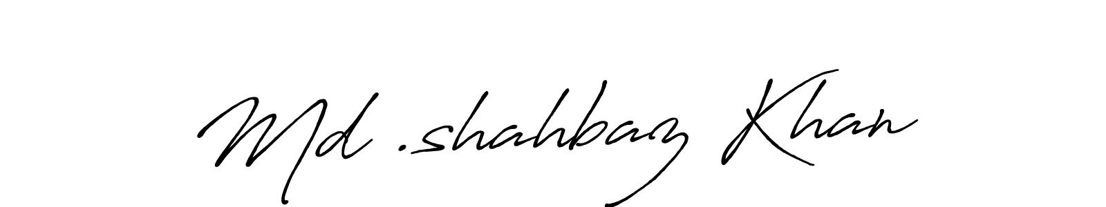 Use a signature maker to create a handwritten signature online. With this signature software, you can design (Antro_Vectra_Bolder) your own signature for name Md .shahbaz Khan. Md .shahbaz Khan signature style 7 images and pictures png