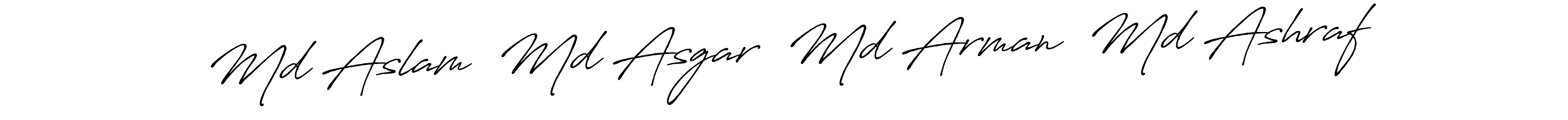 How to make Md Aslam  Md Asgar  Md Arman  Md Ashraf name signature. Use Antro_Vectra_Bolder style for creating short signs online. This is the latest handwritten sign. Md Aslam  Md Asgar  Md Arman  Md Ashraf signature style 7 images and pictures png