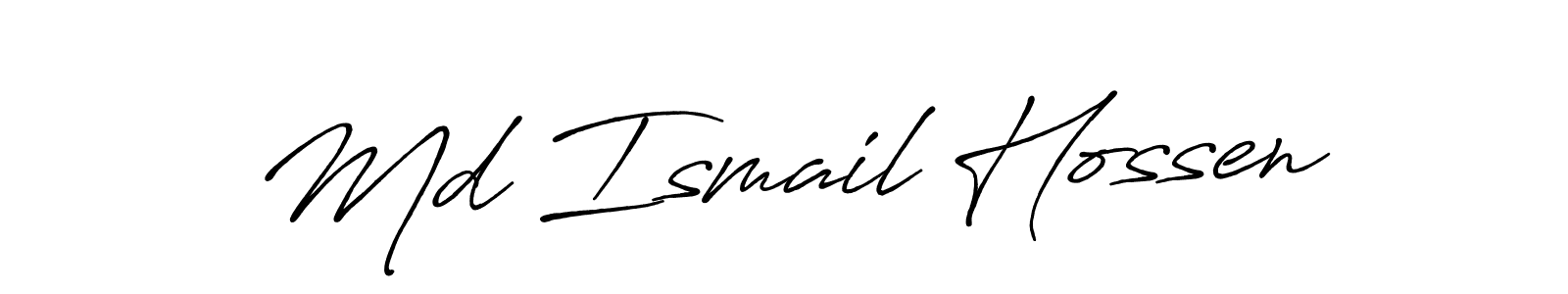 Design your own signature with our free online signature maker. With this signature software, you can create a handwritten (Antro_Vectra_Bolder) signature for name Md Ismail Hossen. Md Ismail Hossen signature style 7 images and pictures png