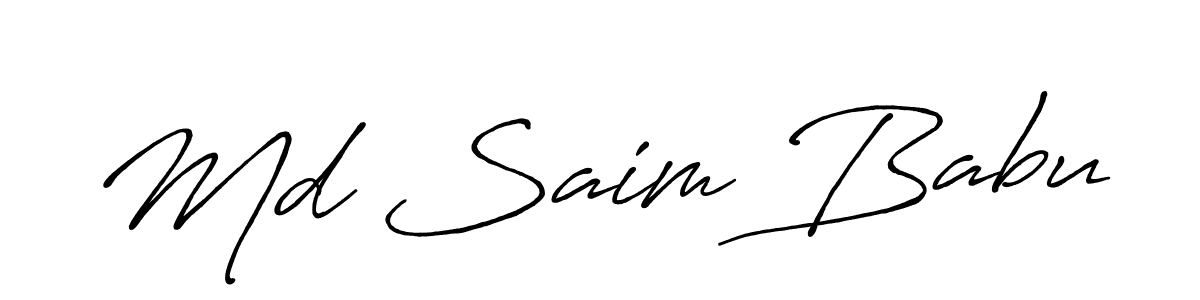 You should practise on your own different ways (Antro_Vectra_Bolder) to write your name (Md Saim Babu) in signature. don't let someone else do it for you. Md Saim Babu signature style 7 images and pictures png