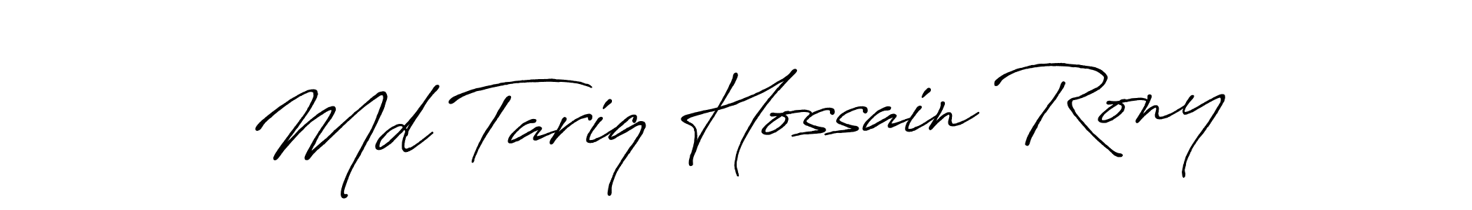 You should practise on your own different ways (Antro_Vectra_Bolder) to write your name (Md Tariq Hossain Rony) in signature. don't let someone else do it for you. Md Tariq Hossain Rony signature style 7 images and pictures png