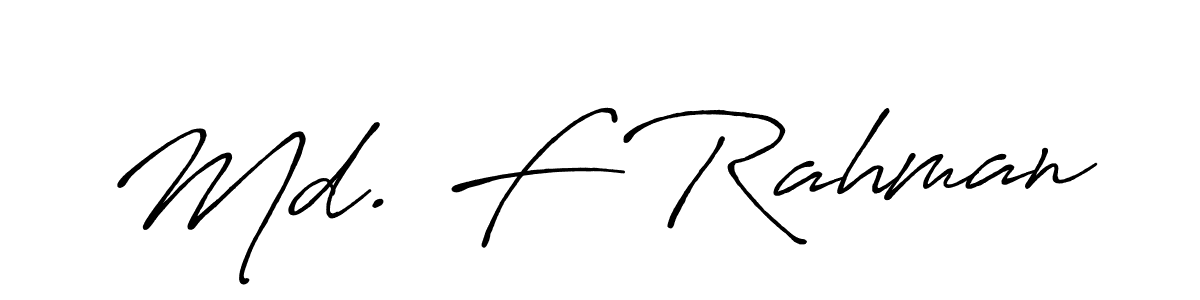 How to make Md. F Rahman signature? Antro_Vectra_Bolder is a professional autograph style. Create handwritten signature for Md. F Rahman name. Md. F Rahman signature style 7 images and pictures png