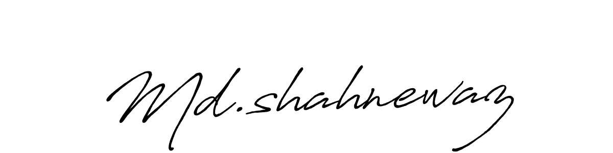 You should practise on your own different ways (Antro_Vectra_Bolder) to write your name (Md.shahnewaz) in signature. don't let someone else do it for you. Md.shahnewaz signature style 7 images and pictures png