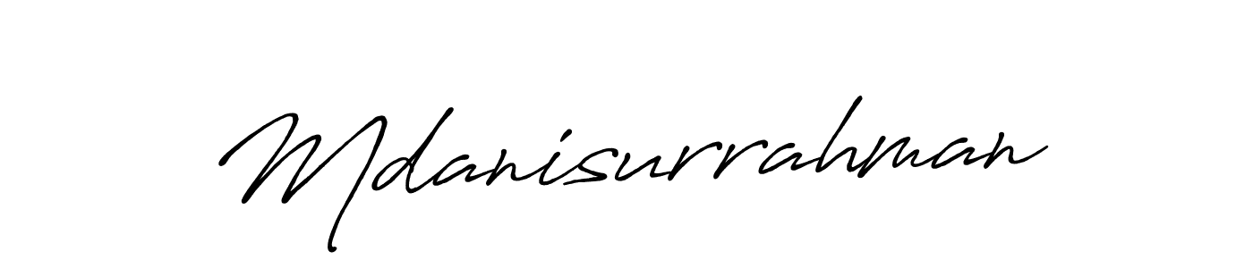 How to make Mdanisurrahman name signature. Use Antro_Vectra_Bolder style for creating short signs online. This is the latest handwritten sign. Mdanisurrahman signature style 7 images and pictures png