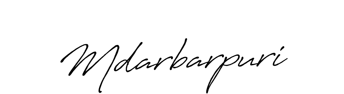 Create a beautiful signature design for name Mdarbarpuri. With this signature (Antro_Vectra_Bolder) fonts, you can make a handwritten signature for free. Mdarbarpuri signature style 7 images and pictures png