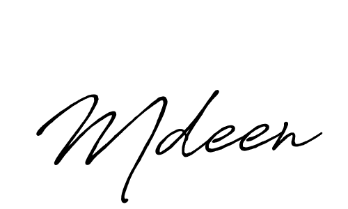 Make a beautiful signature design for name Mdeen. With this signature (Antro_Vectra_Bolder) style, you can create a handwritten signature for free. Mdeen signature style 7 images and pictures png