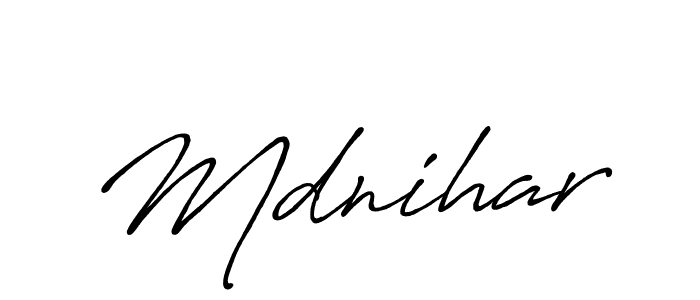 How to make Mdnihar signature? Antro_Vectra_Bolder is a professional autograph style. Create handwritten signature for Mdnihar name. Mdnihar signature style 7 images and pictures png