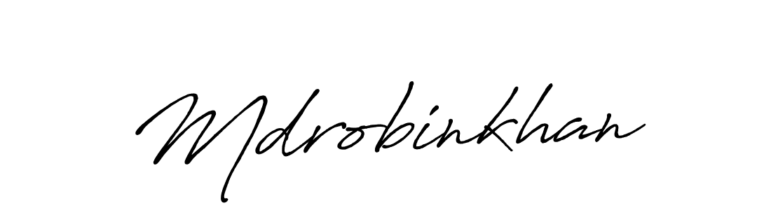 Design your own signature with our free online signature maker. With this signature software, you can create a handwritten (Antro_Vectra_Bolder) signature for name Mdrobinkhan. Mdrobinkhan signature style 7 images and pictures png