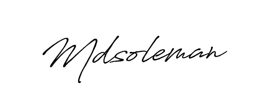 You should practise on your own different ways (Antro_Vectra_Bolder) to write your name (Mdsoleman) in signature. don't let someone else do it for you. Mdsoleman signature style 7 images and pictures png