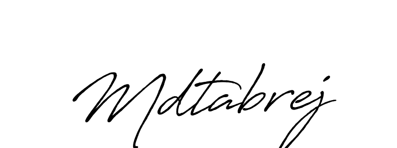 You should practise on your own different ways (Antro_Vectra_Bolder) to write your name (Mdtabrej) in signature. don't let someone else do it for you. Mdtabrej signature style 7 images and pictures png