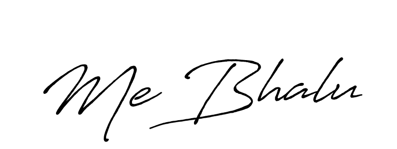 How to make Me Bhalu signature? Antro_Vectra_Bolder is a professional autograph style. Create handwritten signature for Me Bhalu name. Me Bhalu signature style 7 images and pictures png