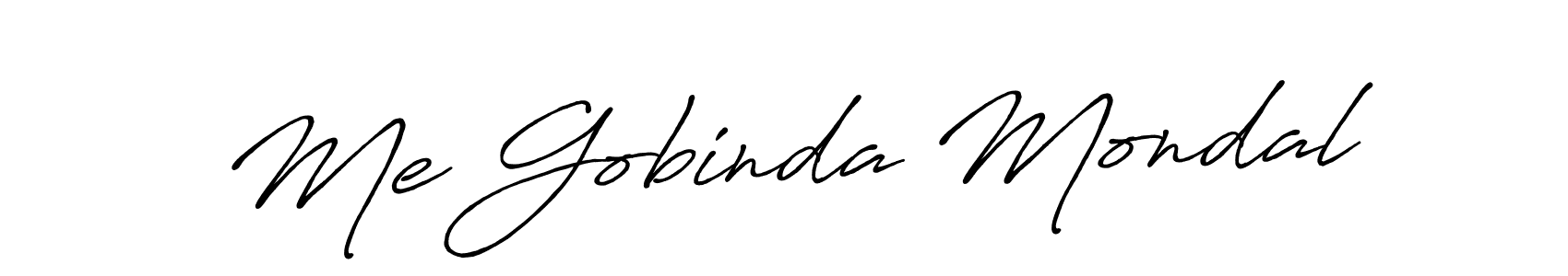 Me Gobinda Mondal stylish signature style. Best Handwritten Sign (Antro_Vectra_Bolder) for my name. Handwritten Signature Collection Ideas for my name Me Gobinda Mondal. Me Gobinda Mondal signature style 7 images and pictures png