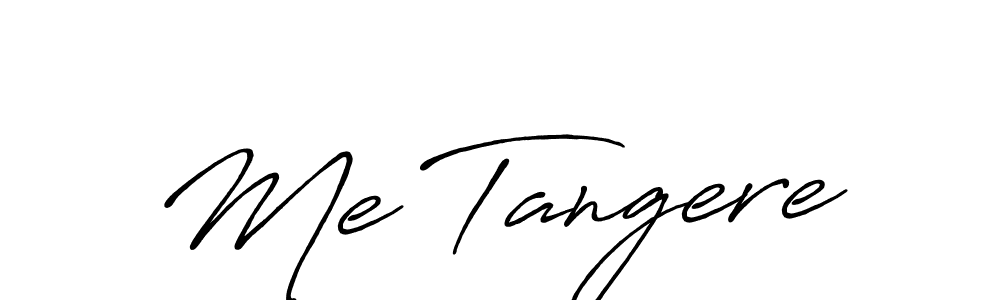 Me Tangere stylish signature style. Best Handwritten Sign (Antro_Vectra_Bolder) for my name. Handwritten Signature Collection Ideas for my name Me Tangere. Me Tangere signature style 7 images and pictures png