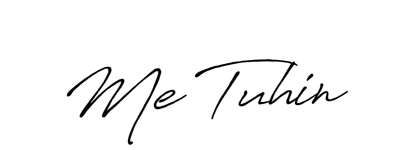if you are searching for the best signature style for your name Me Tuhin. so please give up your signature search. here we have designed multiple signature styles  using Antro_Vectra_Bolder. Me Tuhin signature style 7 images and pictures png