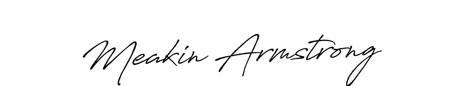 You should practise on your own different ways (Antro_Vectra_Bolder) to write your name (Meakin Armstrong) in signature. don't let someone else do it for you. Meakin Armstrong signature style 7 images and pictures png