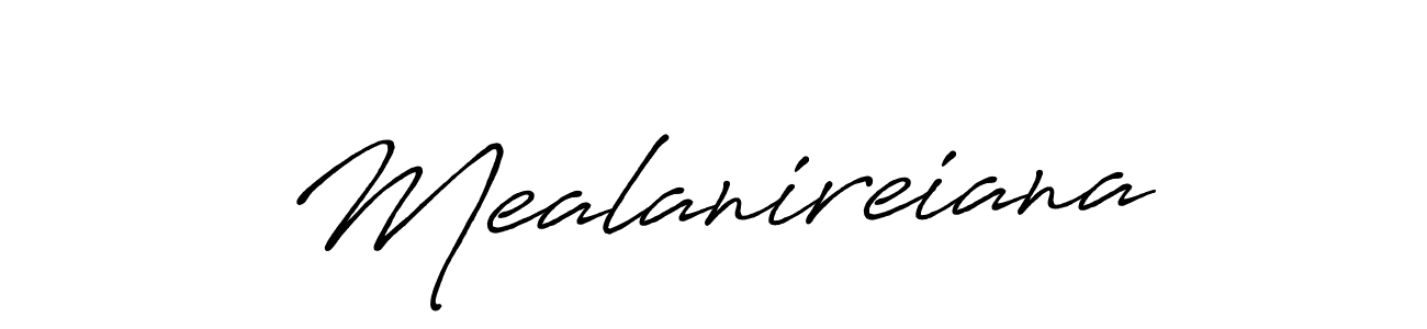 It looks lik you need a new signature style for name Mealanireiana. Design unique handwritten (Antro_Vectra_Bolder) signature with our free signature maker in just a few clicks. Mealanireiana signature style 7 images and pictures png