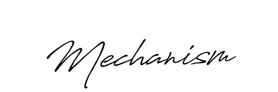 Make a beautiful signature design for name Mechanism. With this signature (Antro_Vectra_Bolder) style, you can create a handwritten signature for free. Mechanism signature style 7 images and pictures png