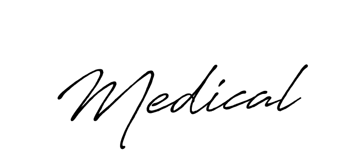 Use a signature maker to create a handwritten signature online. With this signature software, you can design (Antro_Vectra_Bolder) your own signature for name Medical. Medical signature style 7 images and pictures png