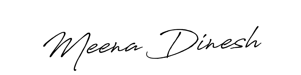 Design your own signature with our free online signature maker. With this signature software, you can create a handwritten (Antro_Vectra_Bolder) signature for name Meena Dinesh. Meena Dinesh signature style 7 images and pictures png