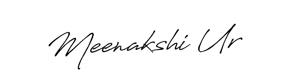 Design your own signature with our free online signature maker. With this signature software, you can create a handwritten (Antro_Vectra_Bolder) signature for name Meenakshi Ur. Meenakshi Ur signature style 7 images and pictures png