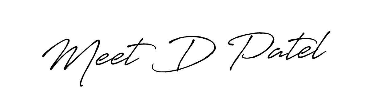 Design your own signature with our free online signature maker. With this signature software, you can create a handwritten (Antro_Vectra_Bolder) signature for name Meet D Patel. Meet D Patel signature style 7 images and pictures png