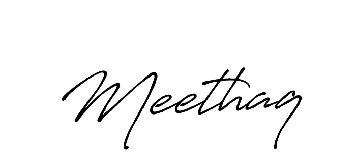 Use a signature maker to create a handwritten signature online. With this signature software, you can design (Antro_Vectra_Bolder) your own signature for name Meethaq. Meethaq signature style 7 images and pictures png