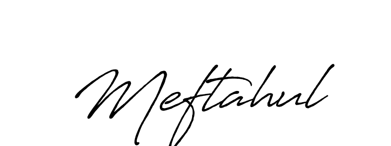 It looks lik you need a new signature style for name Meftahul. Design unique handwritten (Antro_Vectra_Bolder) signature with our free signature maker in just a few clicks. Meftahul signature style 7 images and pictures png