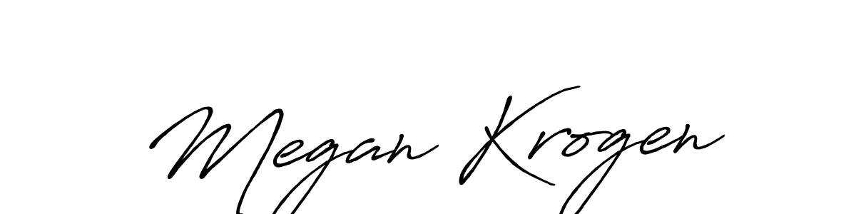 You should practise on your own different ways (Antro_Vectra_Bolder) to write your name (Megan Krogen) in signature. don't let someone else do it for you. Megan Krogen signature style 7 images and pictures png