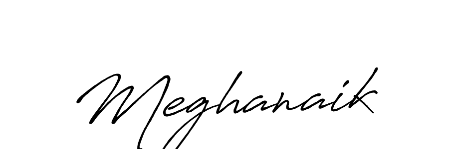 You should practise on your own different ways (Antro_Vectra_Bolder) to write your name (Meghanaik) in signature. don't let someone else do it for you. Meghanaik signature style 7 images and pictures png