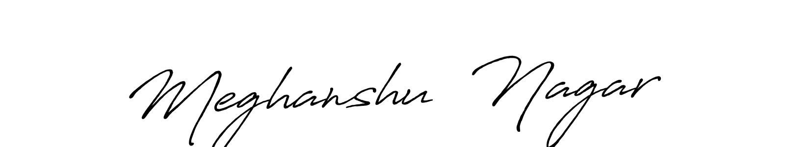 How to make Meghanshu  Nagar signature? Antro_Vectra_Bolder is a professional autograph style. Create handwritten signature for Meghanshu  Nagar name. Meghanshu  Nagar signature style 7 images and pictures png
