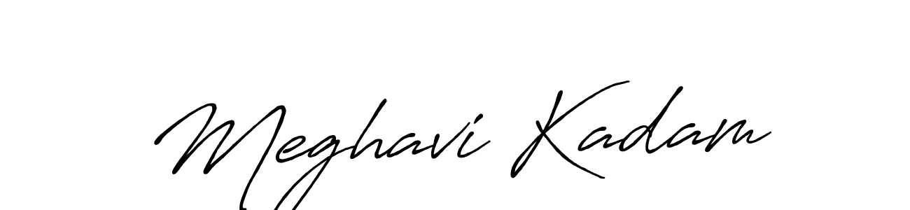 Make a short Meghavi Kadam signature style. Manage your documents anywhere anytime using Antro_Vectra_Bolder. Create and add eSignatures, submit forms, share and send files easily. Meghavi Kadam signature style 7 images and pictures png