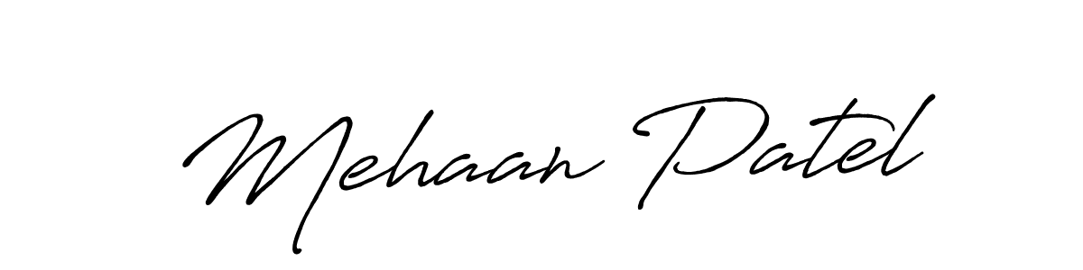 Mehaan Patel stylish signature style. Best Handwritten Sign (Antro_Vectra_Bolder) for my name. Handwritten Signature Collection Ideas for my name Mehaan Patel. Mehaan Patel signature style 7 images and pictures png