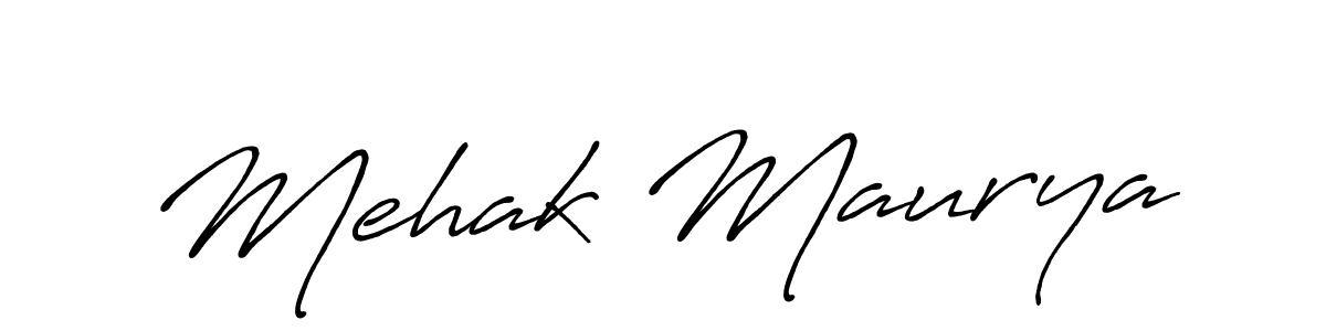 Design your own signature with our free online signature maker. With this signature software, you can create a handwritten (Antro_Vectra_Bolder) signature for name Mehak Maurya. Mehak Maurya signature style 7 images and pictures png