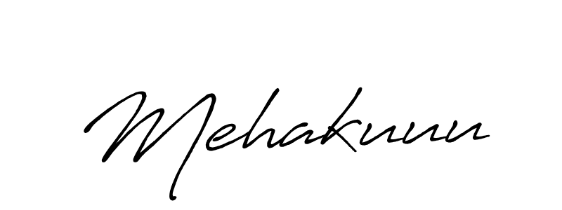 Design your own signature with our free online signature maker. With this signature software, you can create a handwritten (Antro_Vectra_Bolder) signature for name Mehakuuu. Mehakuuu signature style 7 images and pictures png