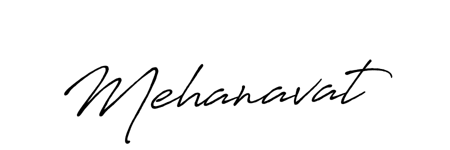 Create a beautiful signature design for name Mehanavat. With this signature (Antro_Vectra_Bolder) fonts, you can make a handwritten signature for free. Mehanavat signature style 7 images and pictures png