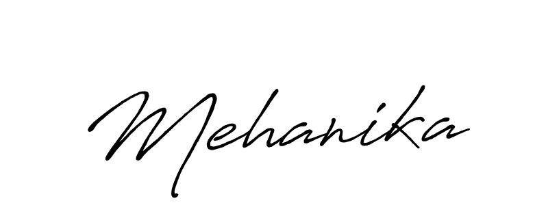 Design your own signature with our free online signature maker. With this signature software, you can create a handwritten (Antro_Vectra_Bolder) signature for name Mehanika. Mehanika signature style 7 images and pictures png