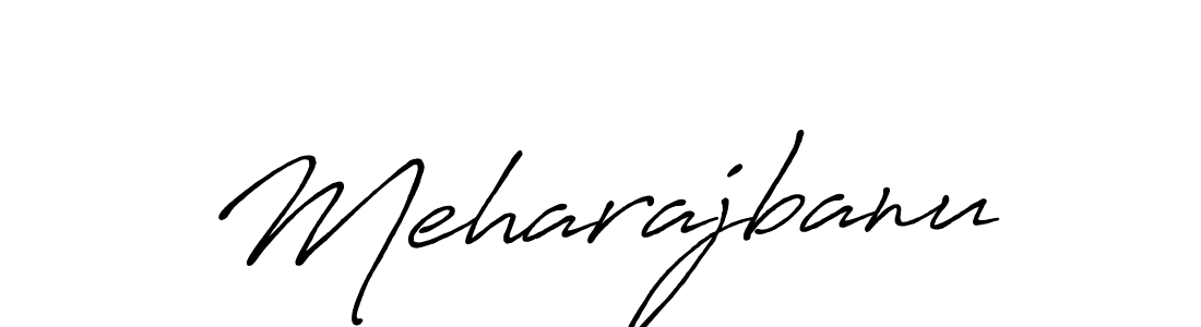 Use a signature maker to create a handwritten signature online. With this signature software, you can design (Antro_Vectra_Bolder) your own signature for name Meharajbanu. Meharajbanu signature style 7 images and pictures png
